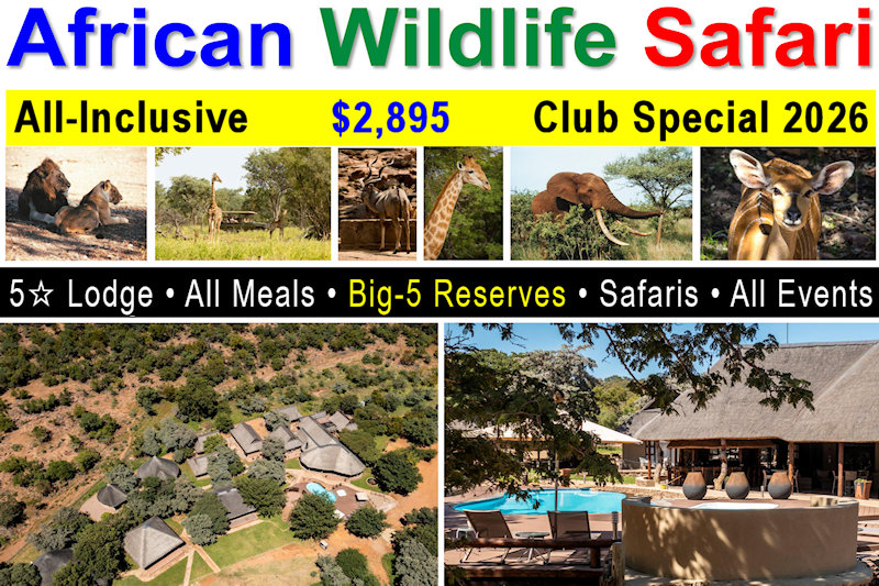 Africa Wildlife Safari - All-Inclusive - 22-Sep. 1-Oct. 2026
All-Inclusive: Lodging, Meals, Events, Big-5 Safaris & more INCLUDED!
8+ Wildlife Drives • Night Safaris • Campfire Dinners • Four Wildlife Reserves • Tribal Night • Bush Walks/Hikes • Events & more!
Malaria Free, Private Waterberg Mountains Reserve.